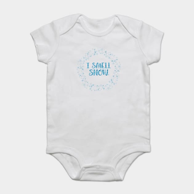 I smell snow. Baby Bodysuit by Stars Hollow Mercantile